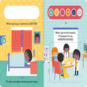I Want To Be A My Light & Sound Lift-The-Flap Books