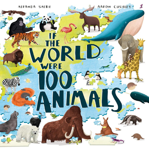 If The World Were 100 Animals-Encyclopedia-Hc-Toycra