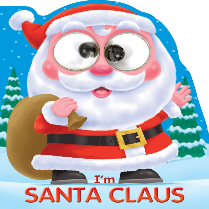 I'm Santa Claus Googley-Eye Board Books-Board Book-Sch-Toycra