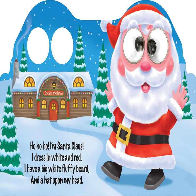 I'm Santa Claus Googley-Eye Board Books