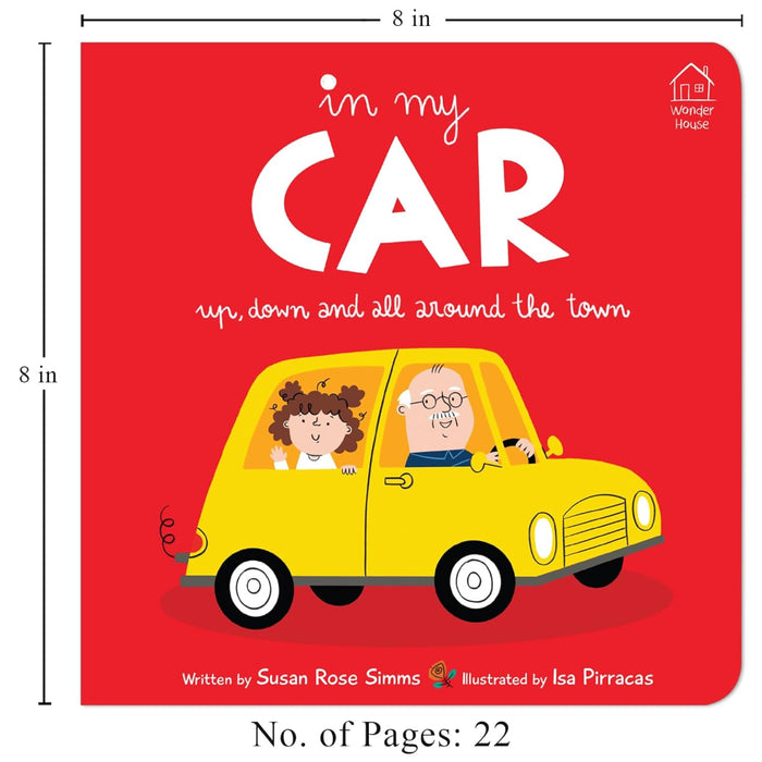 In My Car Up, Down And All Around The Town-Board Book-WH-Toycra