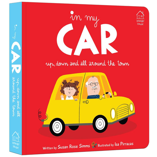 In My Car Up, Down And All Around The Town-Board Book-WH-Toycra