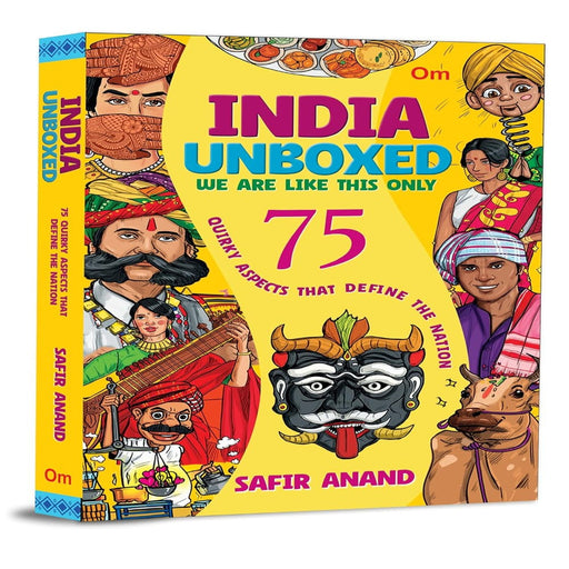 India Unboxed : 75 Quirky Aspects That Define The Nation-Story Books-Ok-Toycra