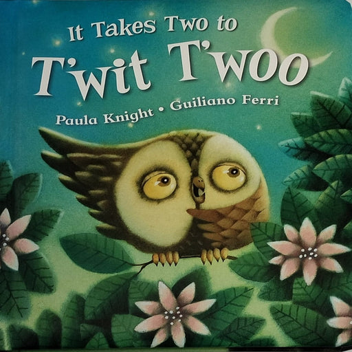 It Takes Two To T'wit T'woo-Board Book-SBC-Toycra
