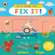 It's Time To.... Fix It