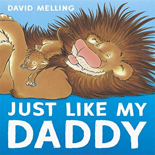 Just Like My Daddy-Picture Book-Hi-Toycra