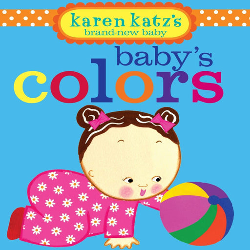 Karen Katz's Brand New Baby