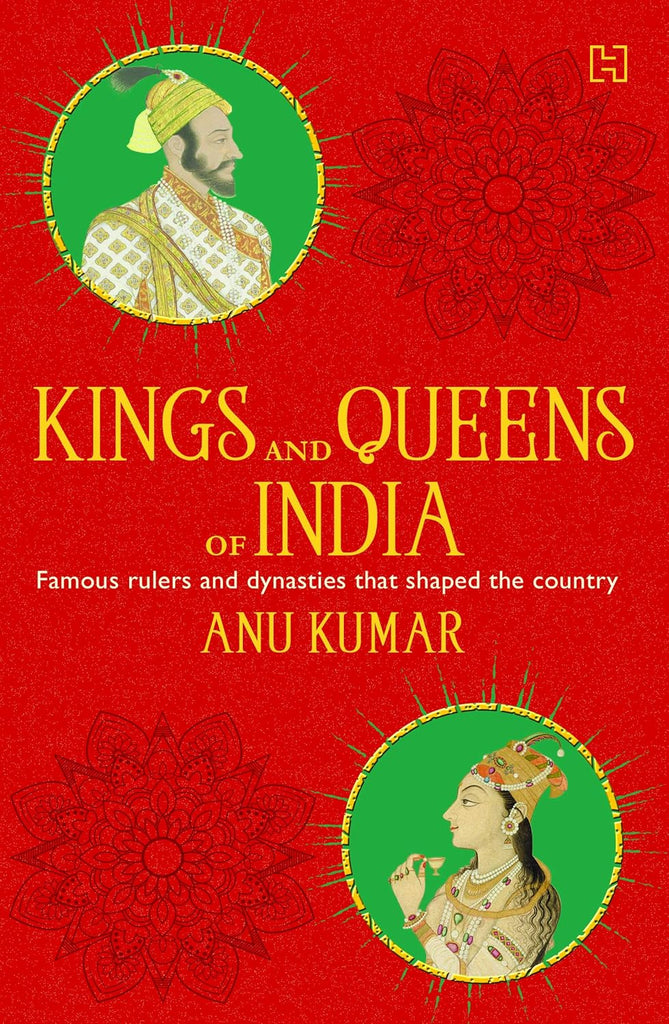 Kings And Queens Of India