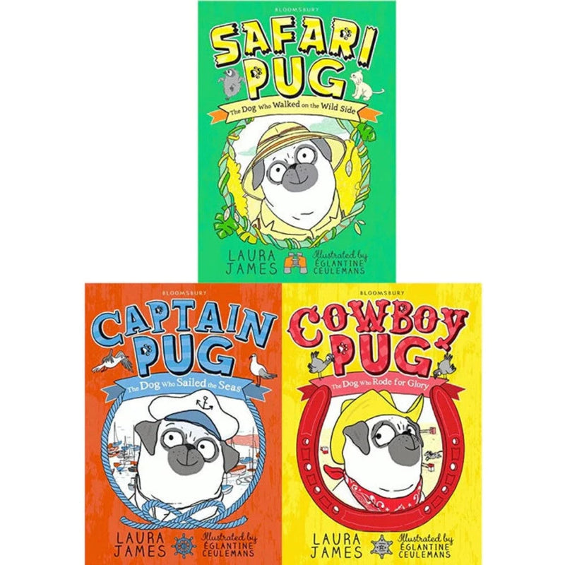 Laura James ( Set Of 3 Books ) Captain Pug, Cowboy Pug, Safari Pug