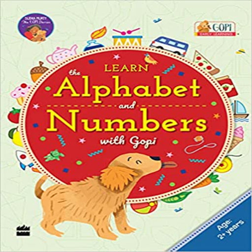 Learn The Alphabet And Numbers With Gopi-Activity Books-Hc-Toycra