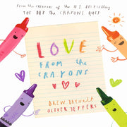 Love From The Crayons Board Book( Age : 3 Years+)