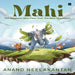 Mahi : The Elephant Who Flew Over The Blue Mountains-Story Books-Hc-Toycra