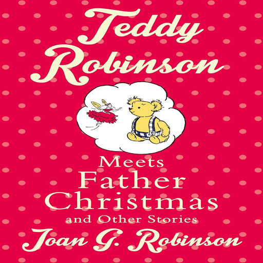 Meet Father Christmas And Other Stories