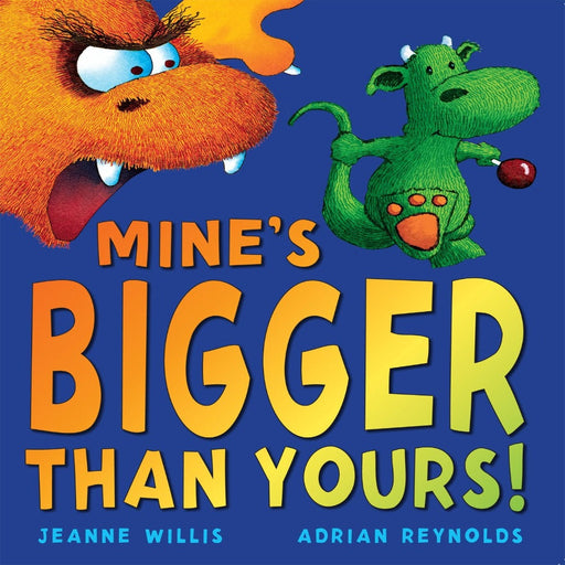 Mine's Bigger Than Yours!-Picture Book-KRJ-Toycra