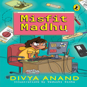Misfit Madhu Book (Age : 8 Years+)