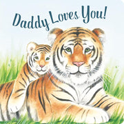 Mommy & Daddy Loves You! Board Book