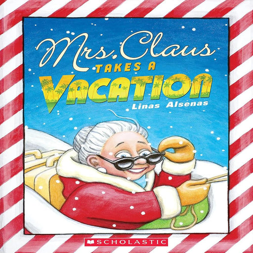 Mrs. Claus Takes A Vacation-Picture Book-Sch-Toycra