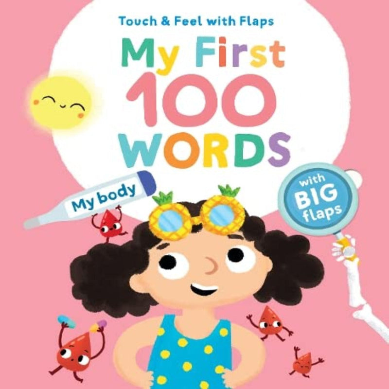My First 100 Words Touch & Feel With Flaps