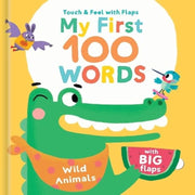 My First 100 Words Touch & Feel With Flaps
