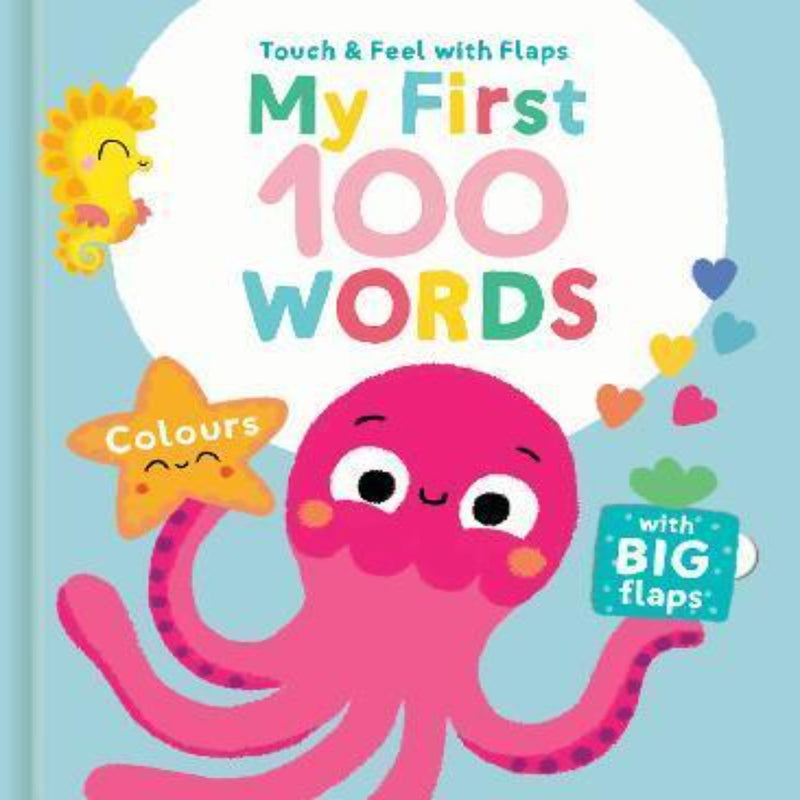 My First 100 Words Touch & Feel With Flaps