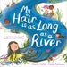 My Hair Is As Long As A River-Picture Book-Pan-Toycra