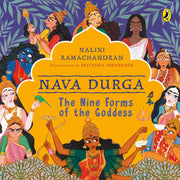 Nava Durga : The Nine Forms Of The Goddess (Age : 5 Years+)