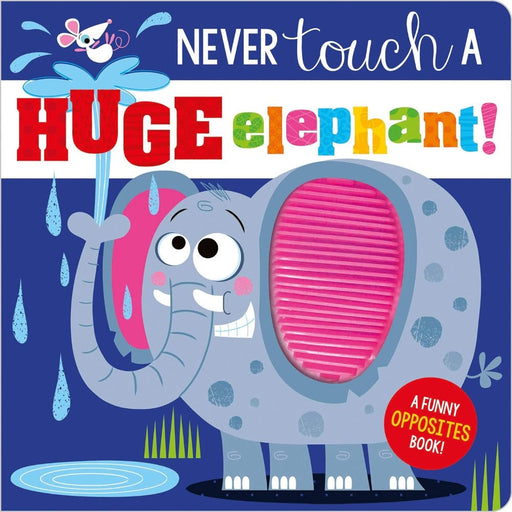 Never Touch A Huge Elephant-Board Book-Sch-Toycra