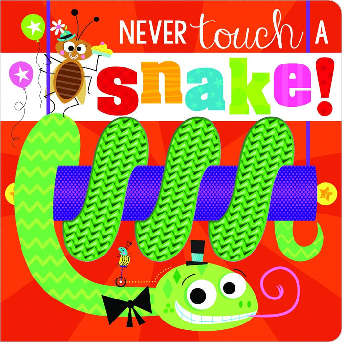 Never Touch A Snake!-Board Book-Sch-Toycra
