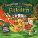 Norman The Knight Gets A Fright-Picture Book-Bl-Toycra