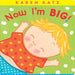 Now I'm Big!-Board Book-SS-Toycra