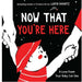 Now That You're Here-Board Book-Hc-Toycra