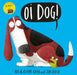 Oi Dog!-Picture Book-Hi-Toycra