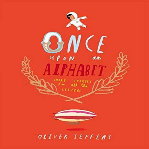 Once Upon an Alphabet By Oliver Jeffers-Picture Book-Hc-Toycra