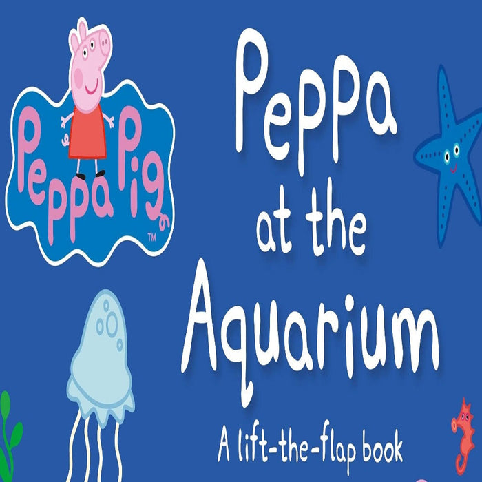 Peppa Pig : Peppa At The Aquarium-Board Book-Prh-Toycra