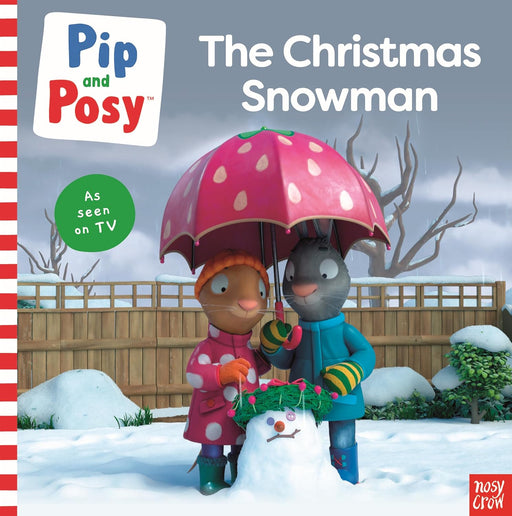 Pip And Posy : The Christas Snowman-Picture Book-Hc-Toycra