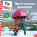 Pip And Posy : The Christas Snowman-Picture Book-Hc-Toycra