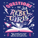 Questions For Rebel Girls-Non-Fiction Book-SBC-Toycra
