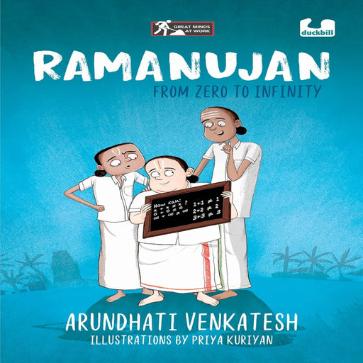 Ramanujan From Zero To Infinity (Age : 9 Years+)