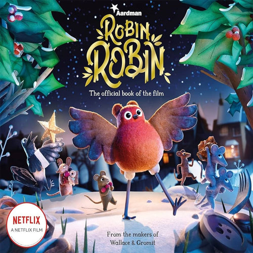 Robin Robin : The Official Book Of The Film-Picture Book-Pan-Toycra