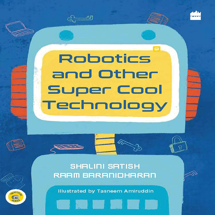 Robotics And Other Super Cool Technology-Encyclopedia-Hc-Toycra
