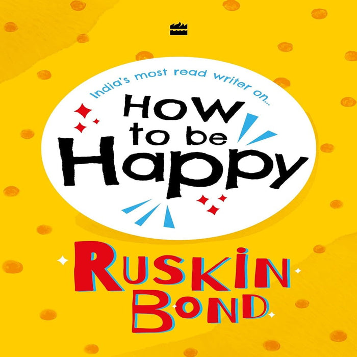 Ruskin Bond’s "How to..." Life Guidance Series-Story Books-Hc-Toycra