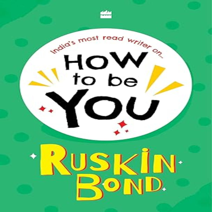 Ruskin Bond’s "How to..." Life Guidance Series-Story Books-Hc-Toycra