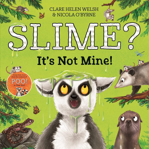 Slime? It's Not Mine!-Picture Book-Pan-Toycra