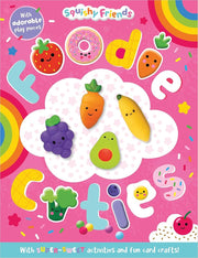 Squishy Friends Foodie Cuties Activity Book
