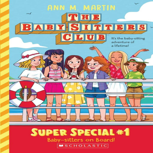 The Baby-Sitters Club: Super Special Baby-Sitters On Board!-Story Books-Sch-Toycra