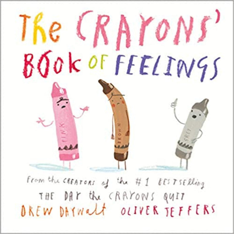 The Crayons’ Book of Feelings By Oliver Jeffers