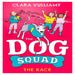 The Dog Squad Books-Story Books-Hc-Toycra