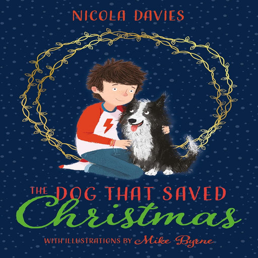 The Dog That Saved Christmas-Story Books-Hc-Toycra