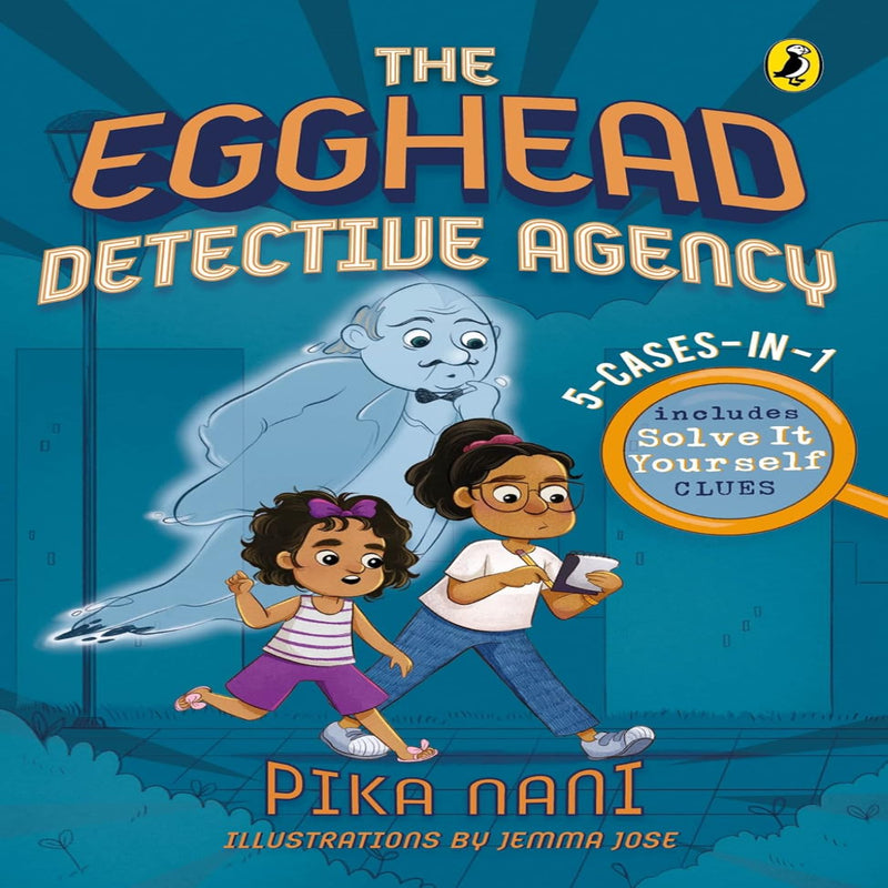 The EggHead Detective Agency Story Book (Age : 7 Years+)