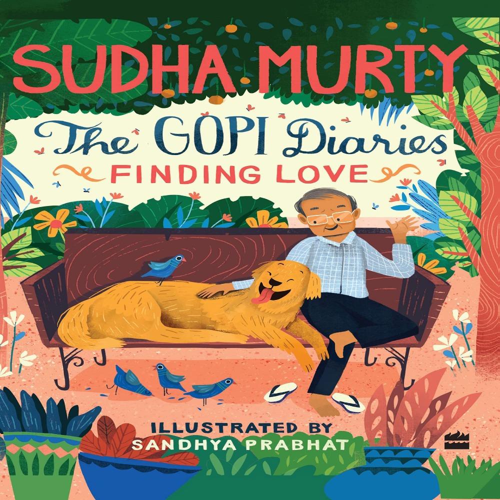 The Gopi Diaries Finding Love By Sudha Murty — Toycra